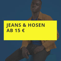 Jeans & Hosen ab 15 €